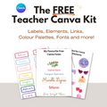 The (Free) Teacher Canva Kit  | Labels, Canva Elements, Templates, Fonts and more!